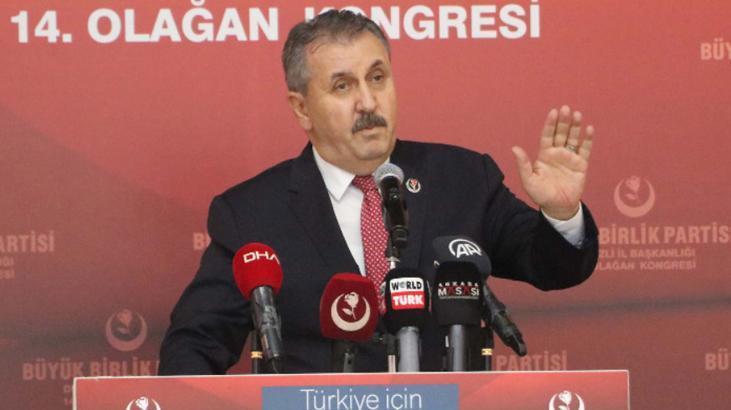 BBP Genel Başkanı Destici: Dış güçlere terör örgütlerini desteklemeyin yeter diyoruz