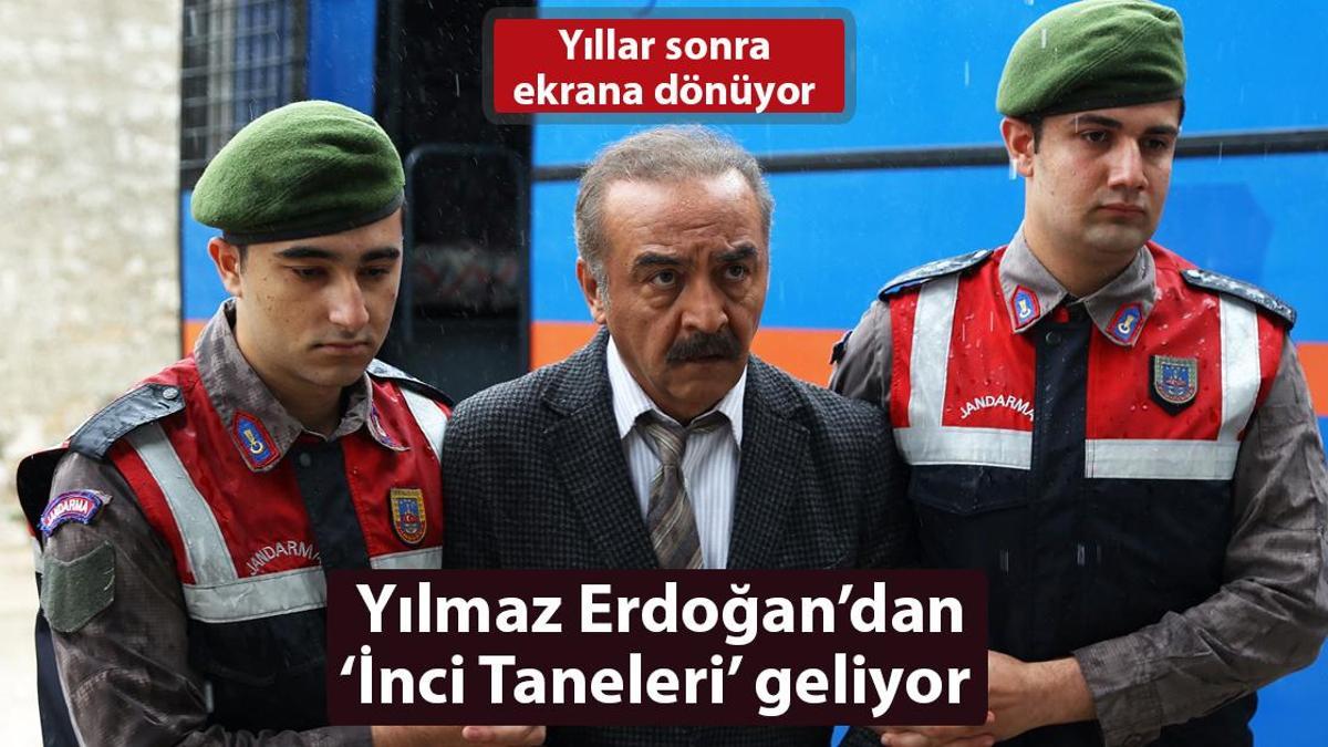 Yılmaz Erdoğan’dan ‘İnci Taneleri’ geliyor!