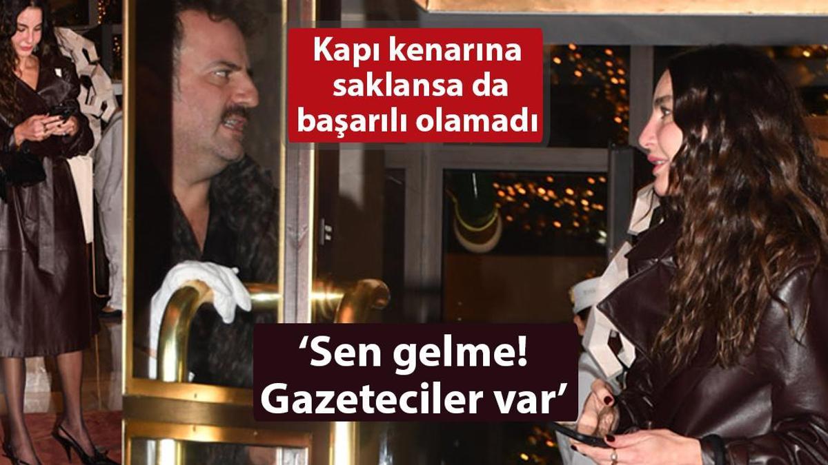 Ece Sükan panik oldu! ‘Sen gelme, gazeteciler var’