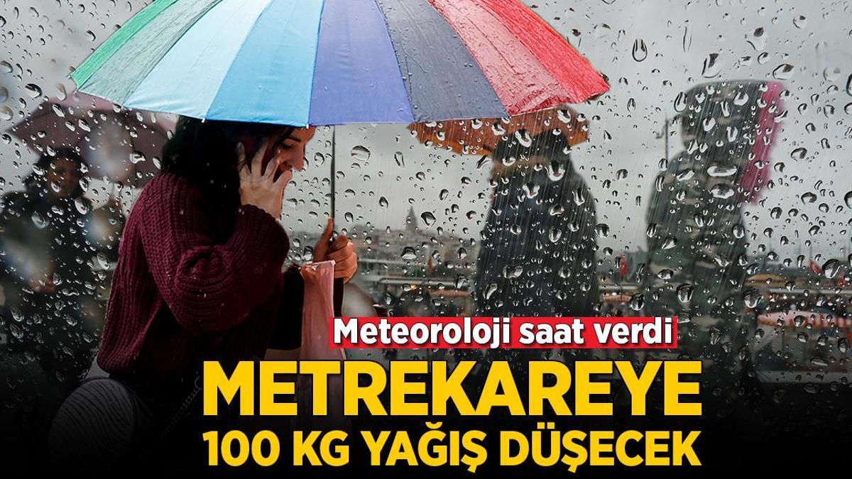Son dakika… Meteoroloji alarm verdi! Metrekareye 100 kg yağış düşecek