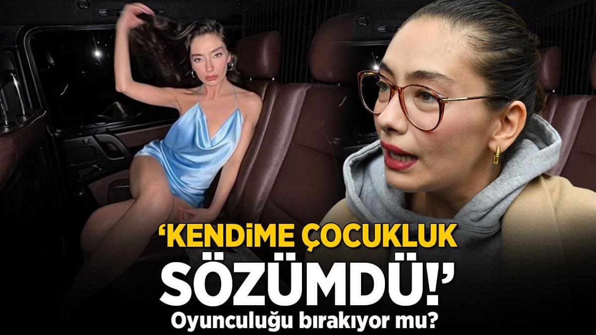 Neslihan Atagül oyunculuğu bıraktı mı? ‘Kendime çocukluk sözümdü’
