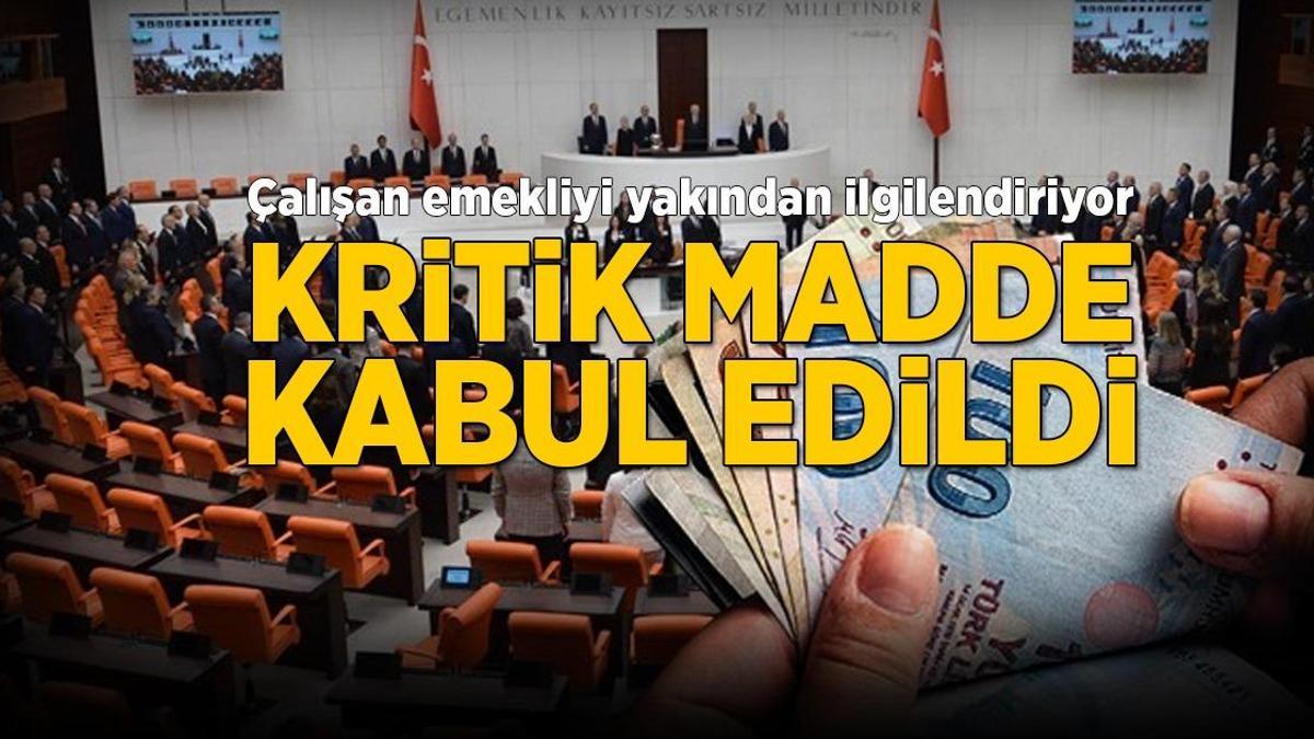 Son dakika: Çalışan emeklilere 5 bin TL ikramiye teklifi Meclis’ten geçti