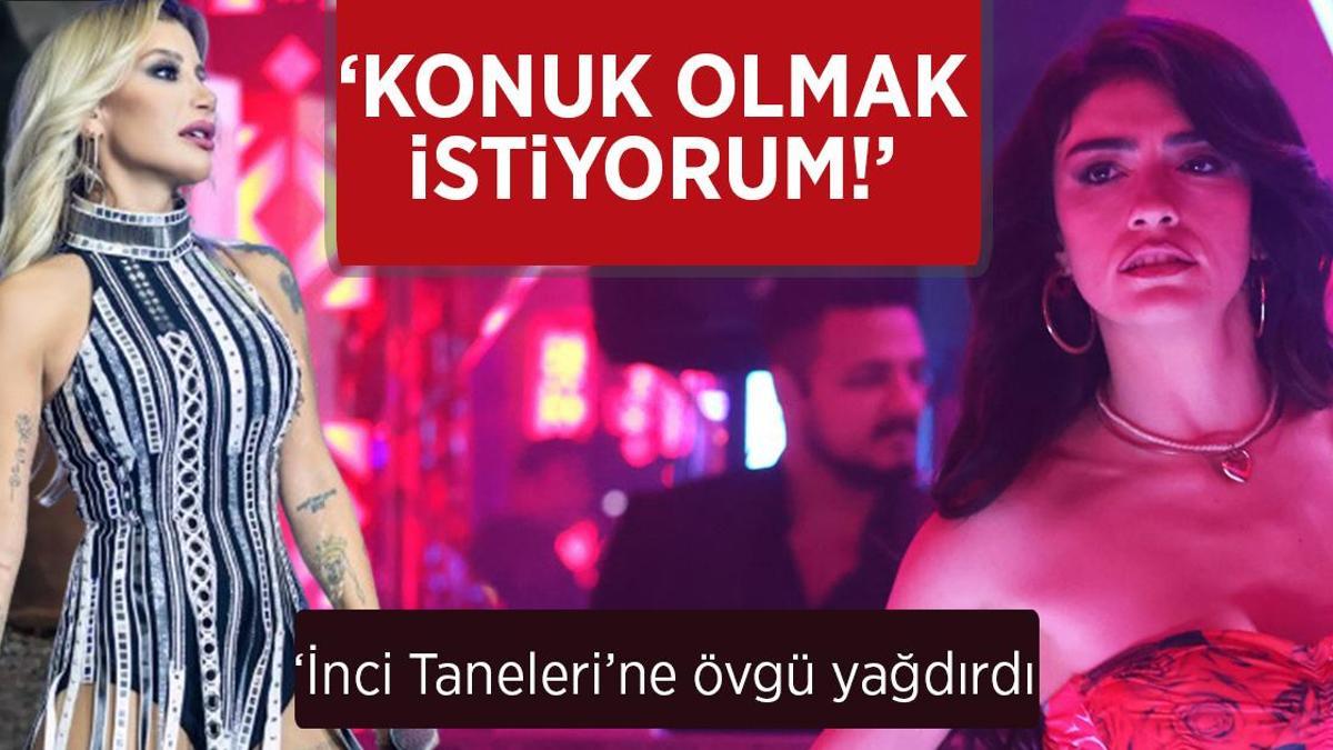 İrem Derici: ‘İnci Taneleri’ne konuk olmak istiyorum!