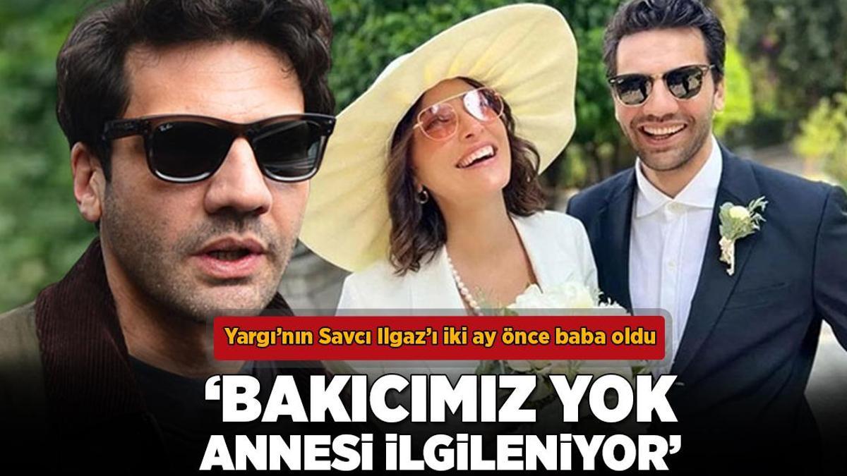 İki ay önce baba olan Kaan Urgancıoğlu: Bakıcımız yok, yardım almıyoruz