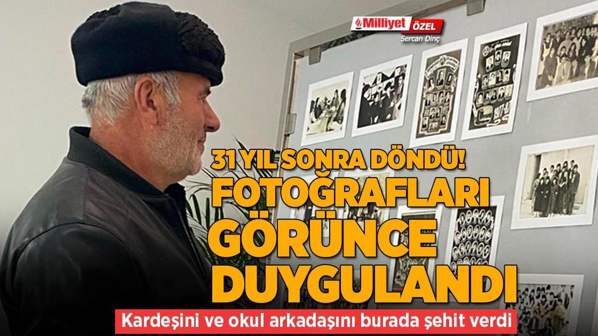 31 yıl sonra döndü, fotoğrafları görünce duygulandı! Kardeşini ve okul arkadaşını burada şehit verdi