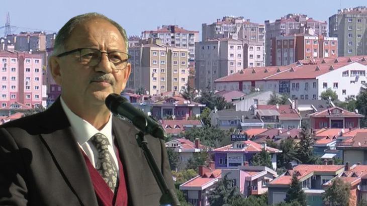 Bakan Özhaseki, İstanbul için rakam verdi! ‘1 milyona yakın konutu dönüştürmeyi düşünüyoruz’