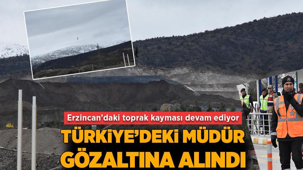 Erzincan’daki maden faciası! Yeni toprak kaymaları yaşanıyor, şirketin Türkiye müdürü gözaltına alındı