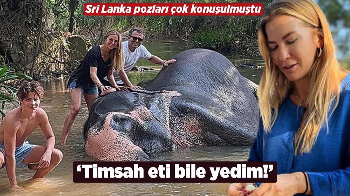 İvana Sert: Timsah ve kanguru eti bile yedim!