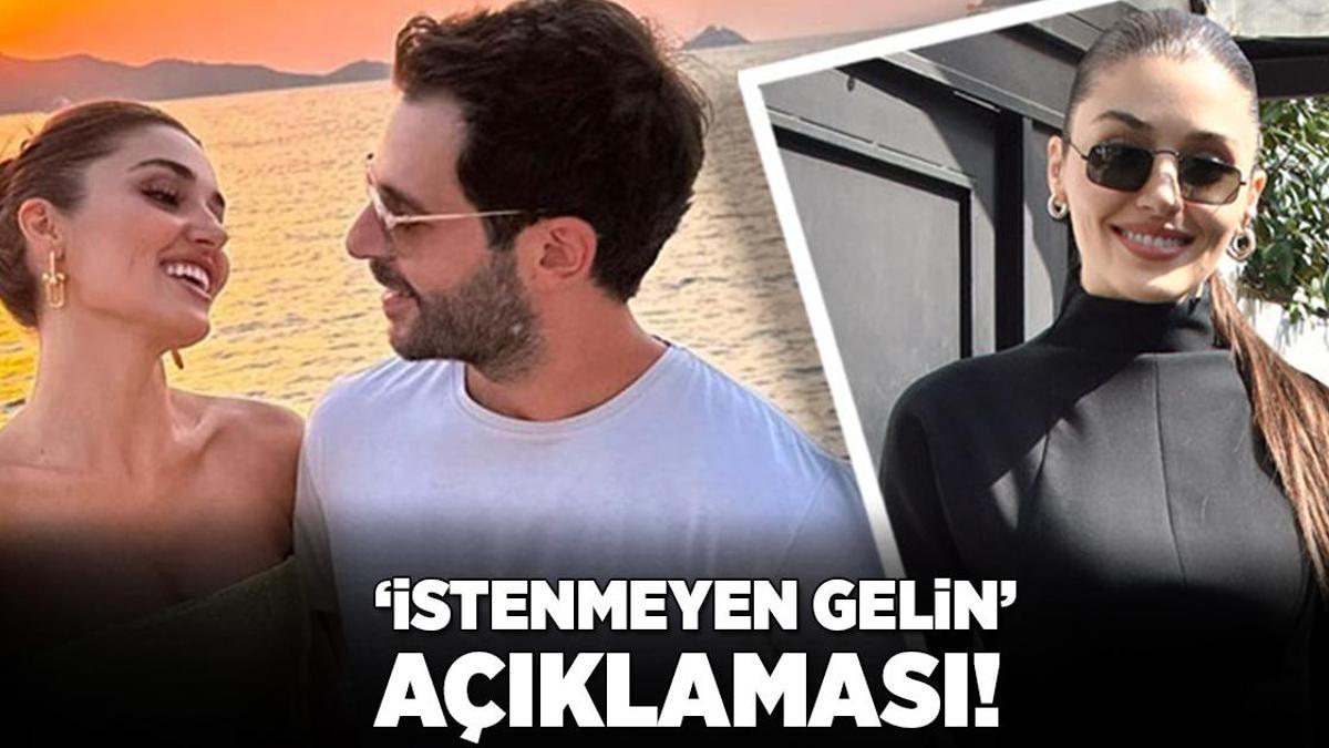 ‘İstenmeyen gelin’ olduğu iddia edilmişti! Hande Erçel’den açıklama