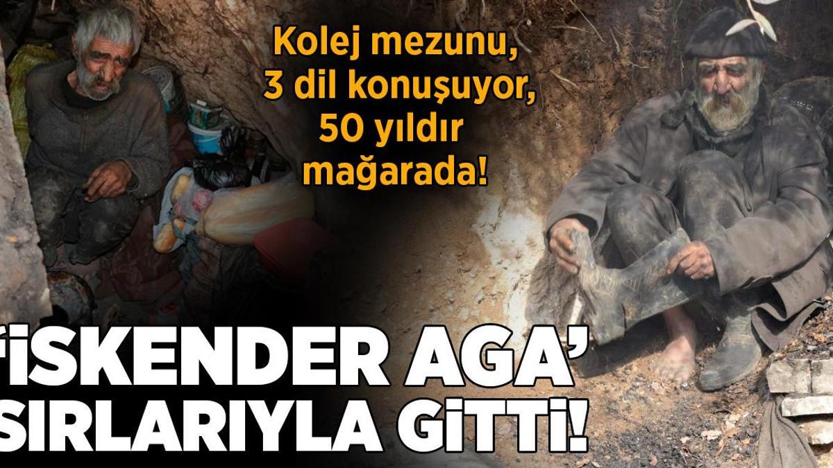 Kolej mezunu, 3 dil konuşuyor, 50 yılını mağarada geçirdi! ‘İskender Aga’ sırlarıyla gitti