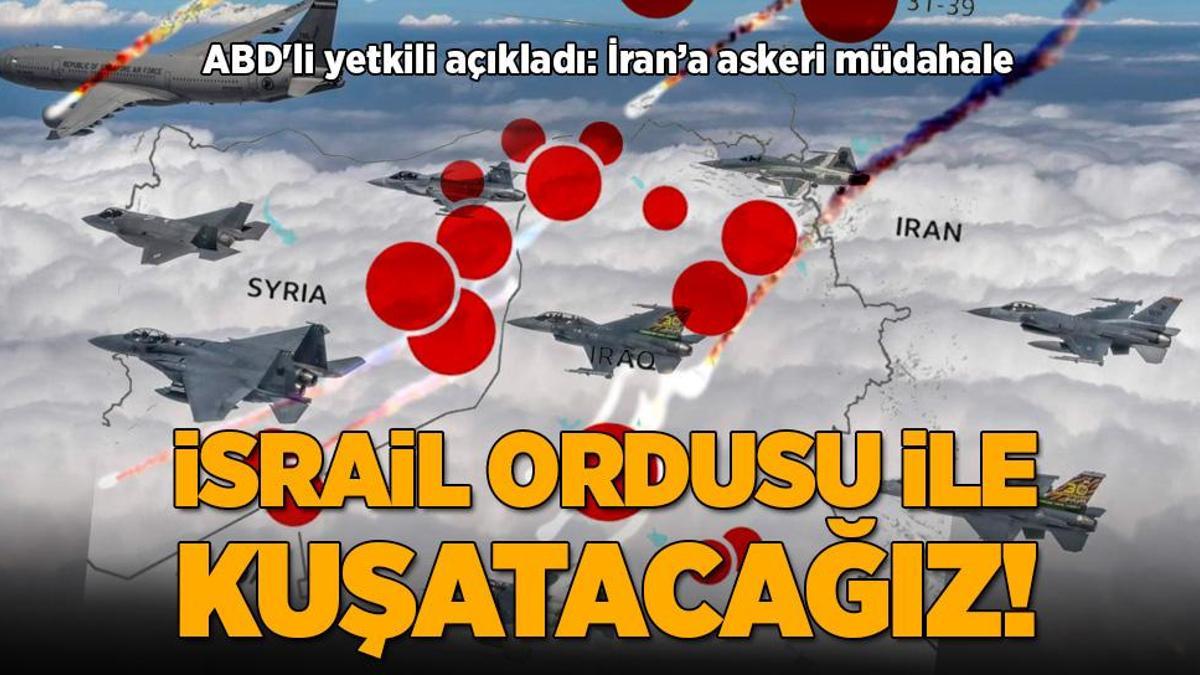 Gazze’deki savaşta son dakika… ABD’li yetkili açıkladı: İran’ı İsrail ordusu ile beraber kuşatacağız!