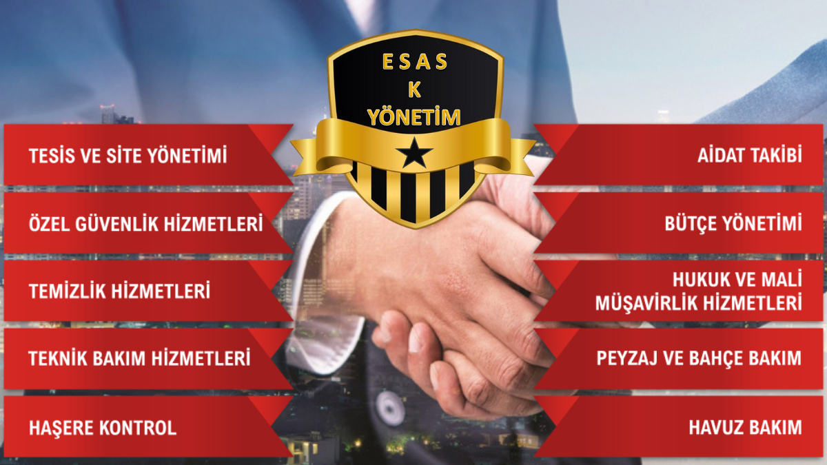 ESAS K TESİS YÖNETİM: GÜVENLİK VE DÜZENİN ADRESİ