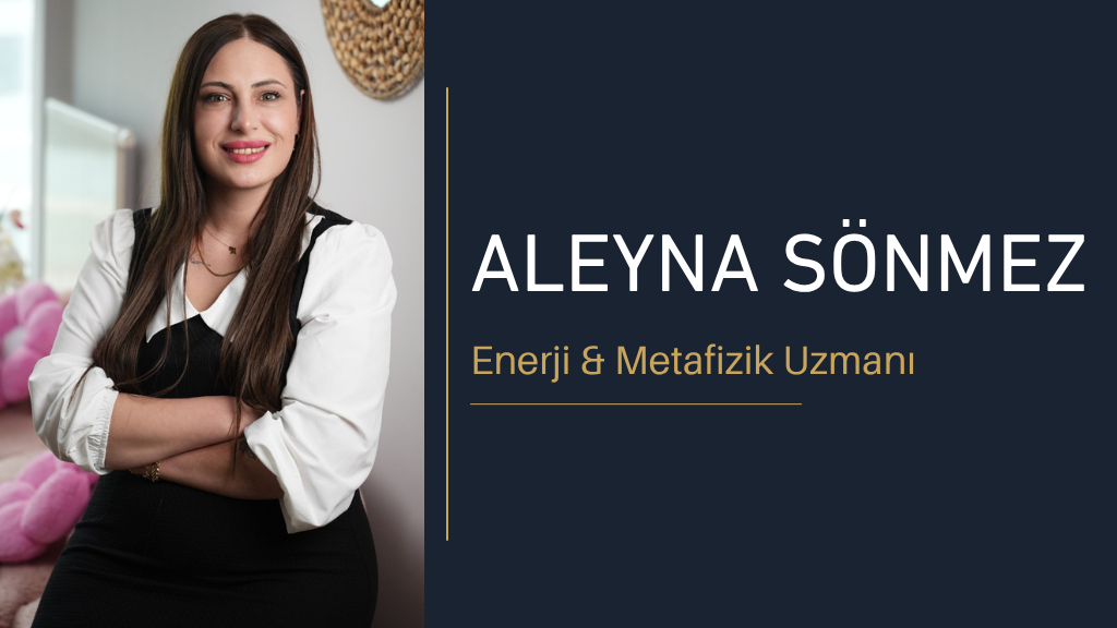 ALEYNA SÖNMEZ: “İLİŞKİLERDEKİ TEKRAR EDEN SORUNLAR RUHSAL TIKANIKLIKLARDAN KAYNAKLANABİLİR”