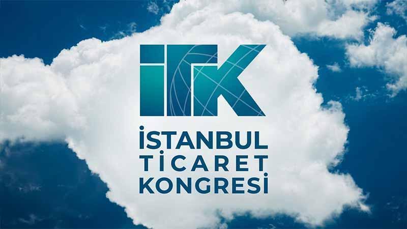 İstanbul’da küresel ticaret gündemi için uluslararası kongre