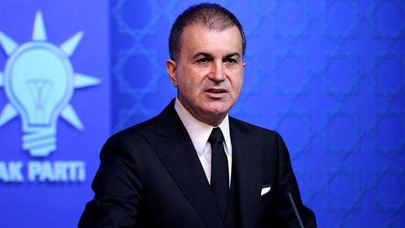 Ömer Çelik’ten dikkat çeken açıklama: “Hesap verme korkusundandır”