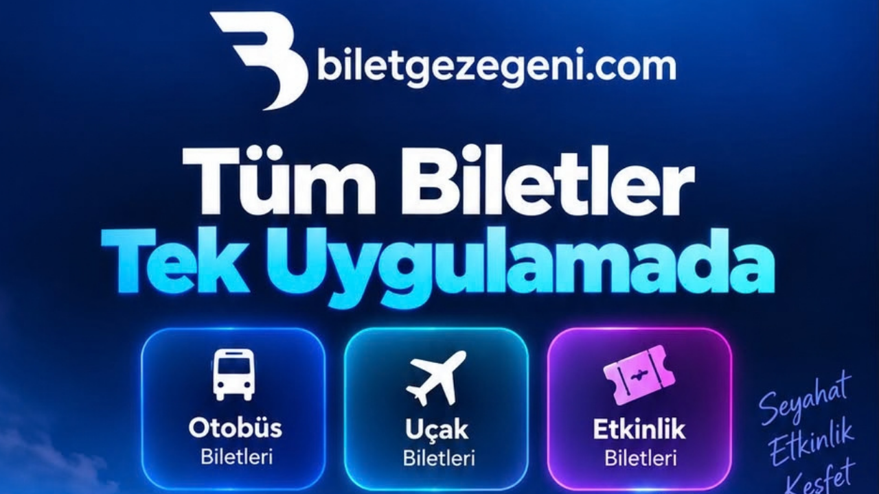 Bilet Gezegeni’nin Yeni Hedefi Belli Oldu: Seyahat ve Etkinlik Biletlerinde Kapsamını Genişletiyor